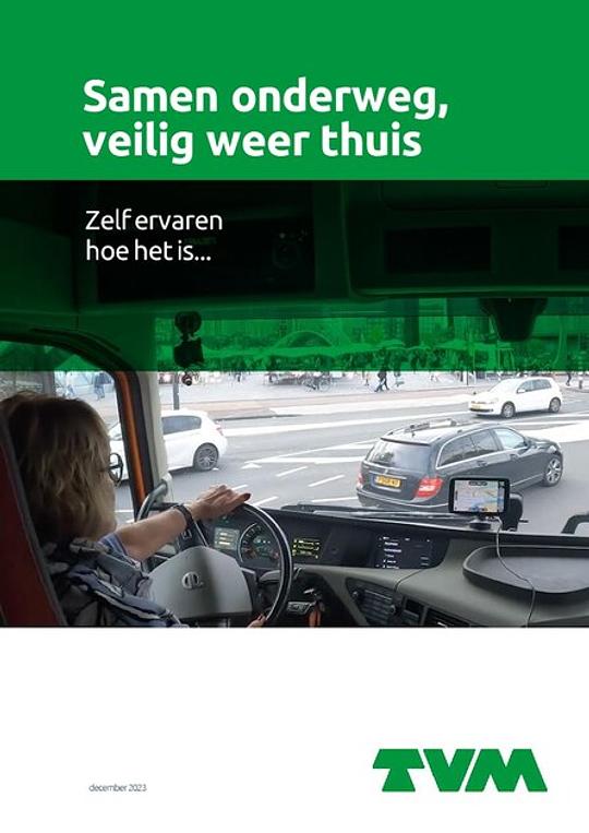 Experiment TVM met Hélène Hendriks levert meer begrip op voor vrachtwagenchauffeurs